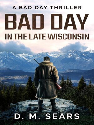 cover image of Bad Day in the Late Wisconsin